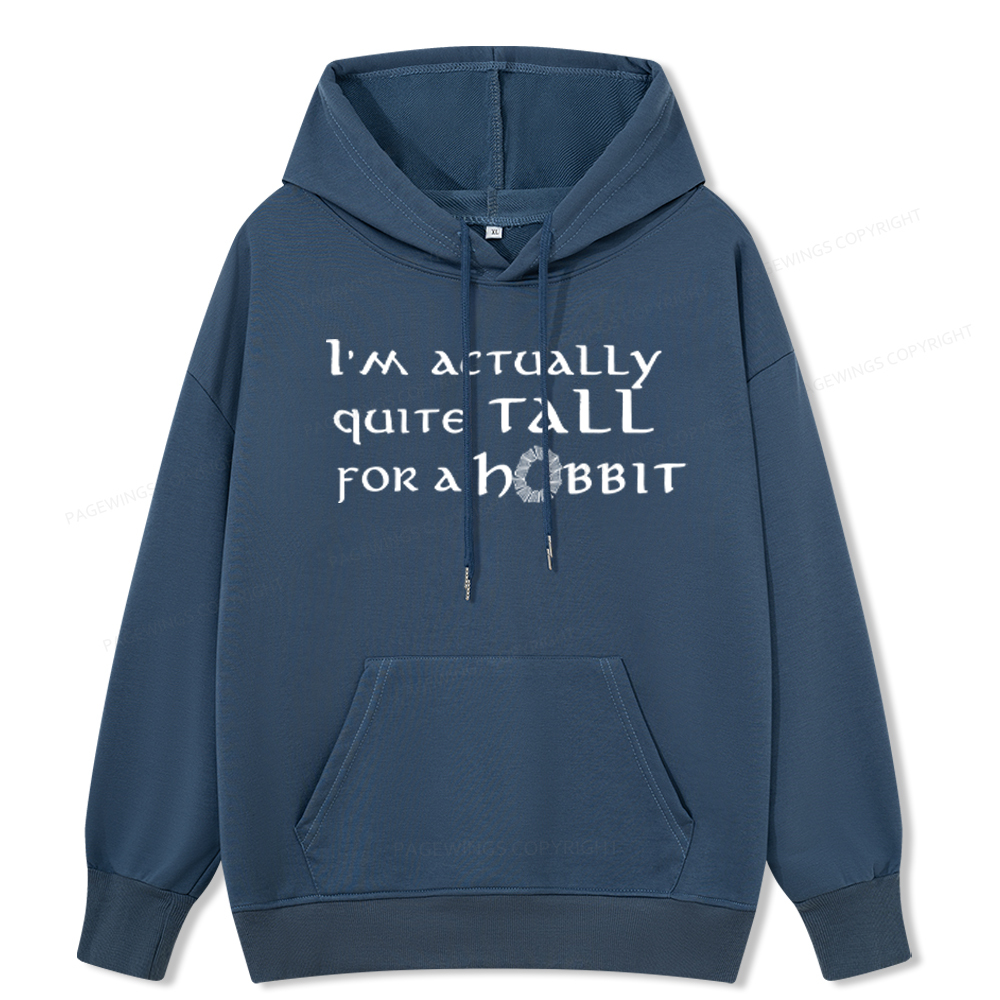 Pagewings I'm Actually Quite Tall Unisex Classic Hoodie