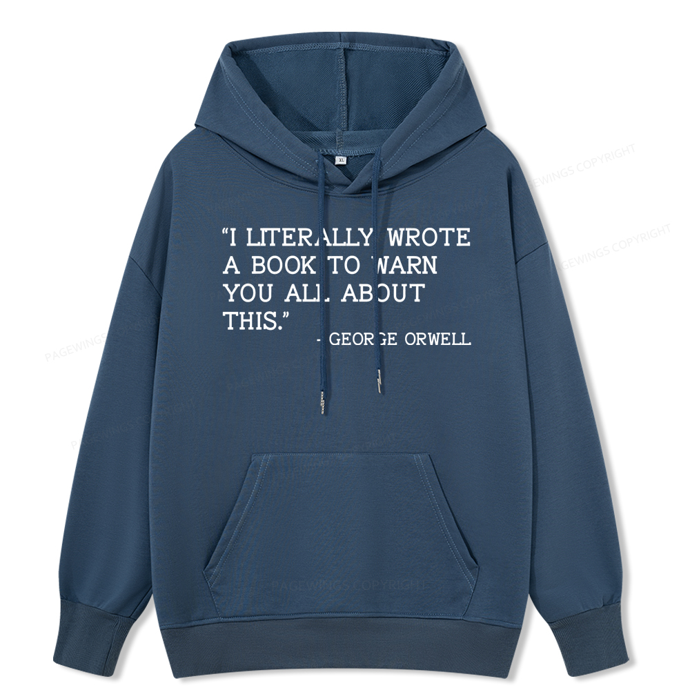 Pagewings I Literally Wrote A Book To Warn Unisex Classic Hoodie