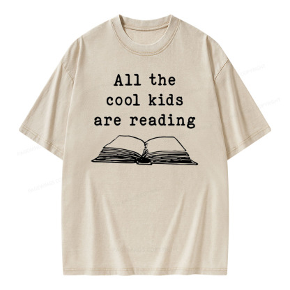 Pagewings All The Cool Kids Are Reading Teaching Teacher Unisex Washed T-shirt