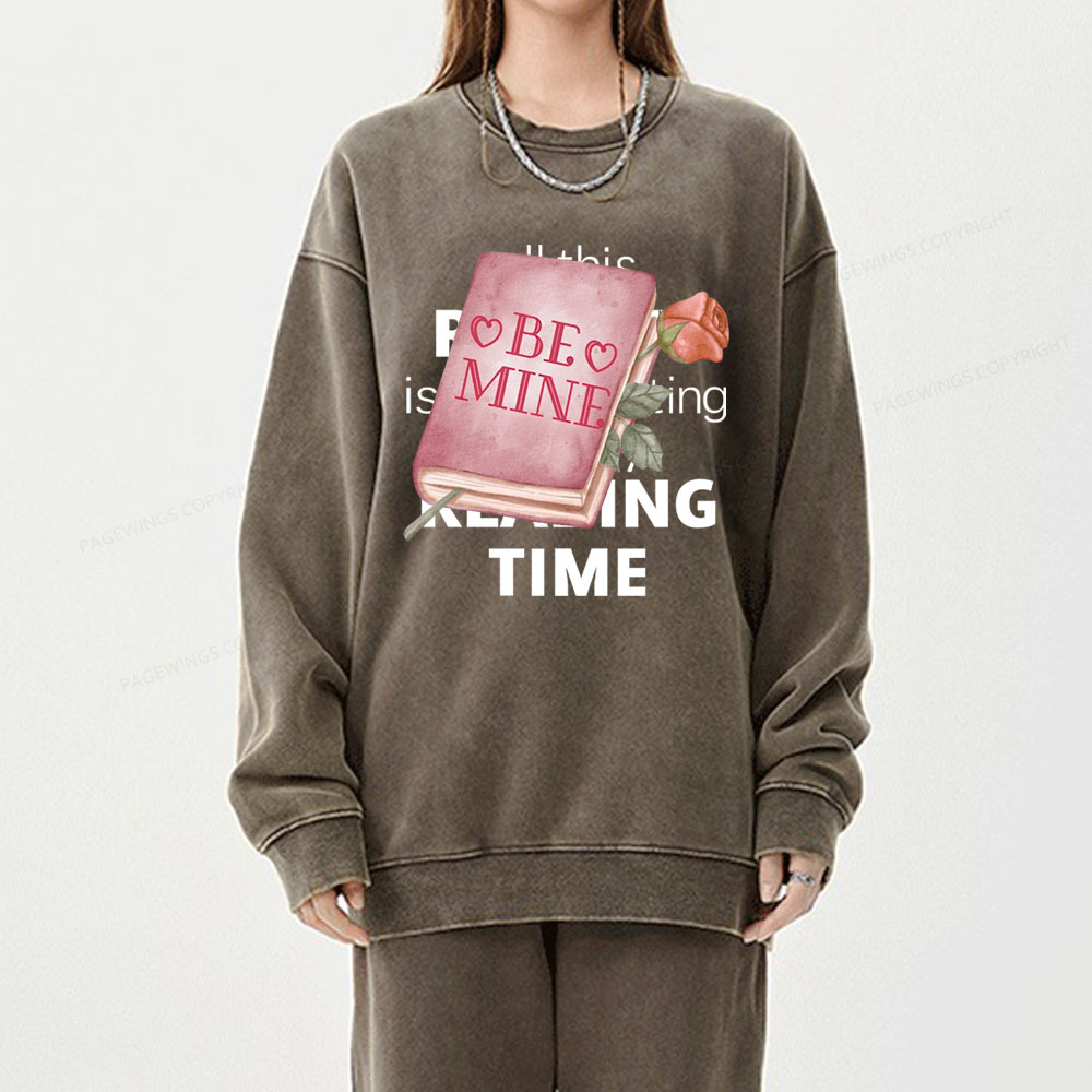 Pagewings Be Mine - Valentines Day Sweatshirt Unisex Washed Sweatshirt