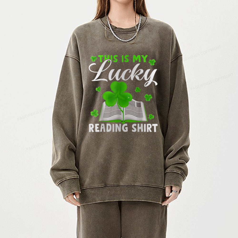 Pagewin Lucky Reading St Patricks Day Book Lover Unisex Washed Sweatshirt