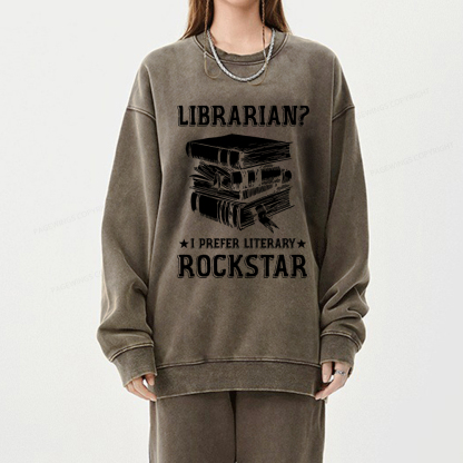 Pagewings Librarian Rockstar I Prefer Literary  Unisex Washed Sweatshirt