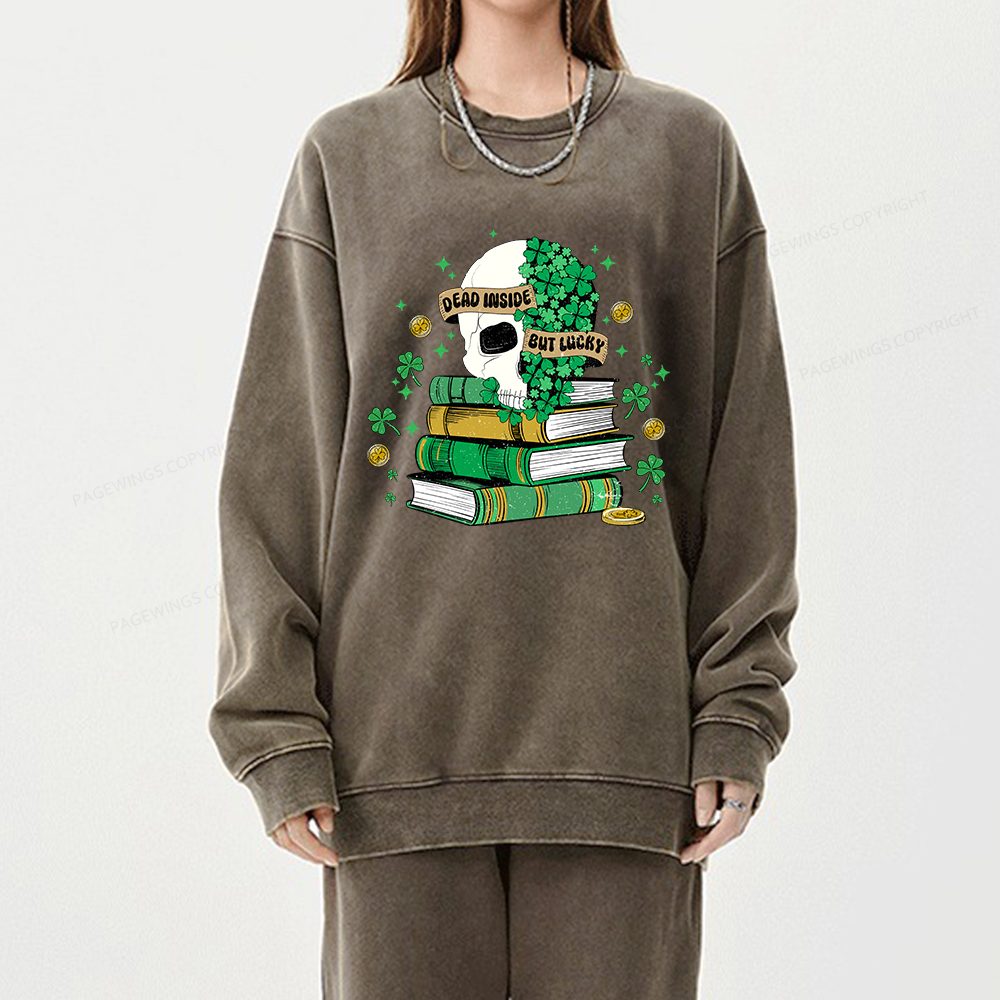 Pagewings Dead Inside But Lucky Unisex Washed Sweatshirt