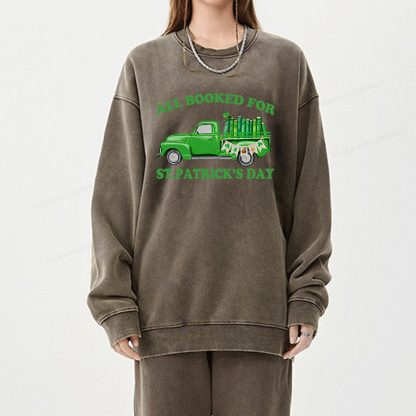 Pagewings All  Booked For St.patrick.s Day Unisex Washed Sweatshirt