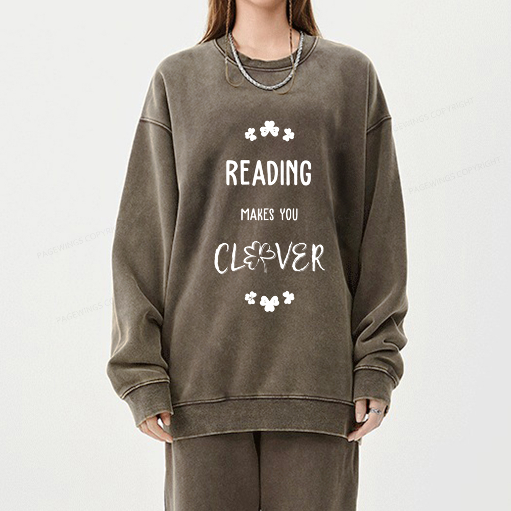 Pagewings Reading makes you clevr Is Totally Unisex Washed Sweatshirt