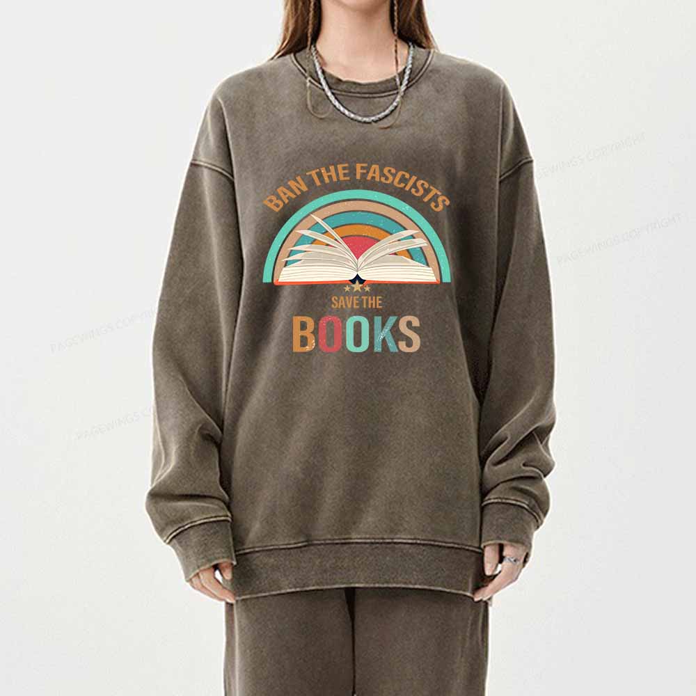 Pagewings Ban The Fascists Save The Books Unisex Washed Sweatshirt