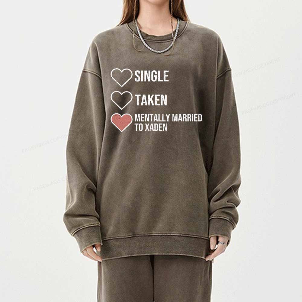 Pagewings Mentally Married To Xaden  Unisex Washed Sweatshirt
