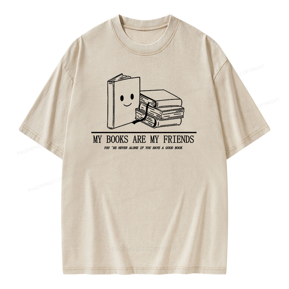 Pagewings The Books Are Friends T-Shirt Unisex Washed T-shirt