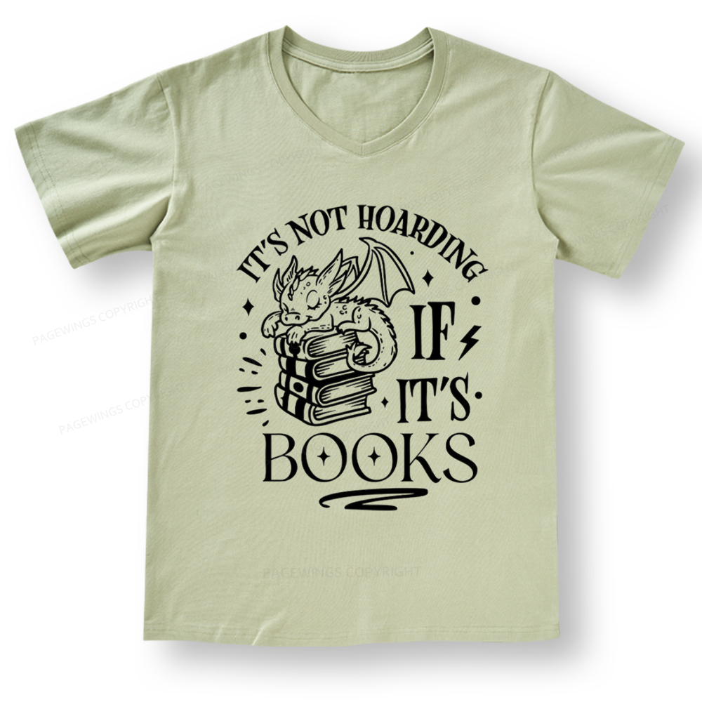 Pagewings It's Not Hoarding If It's Books V-neck T-shirt