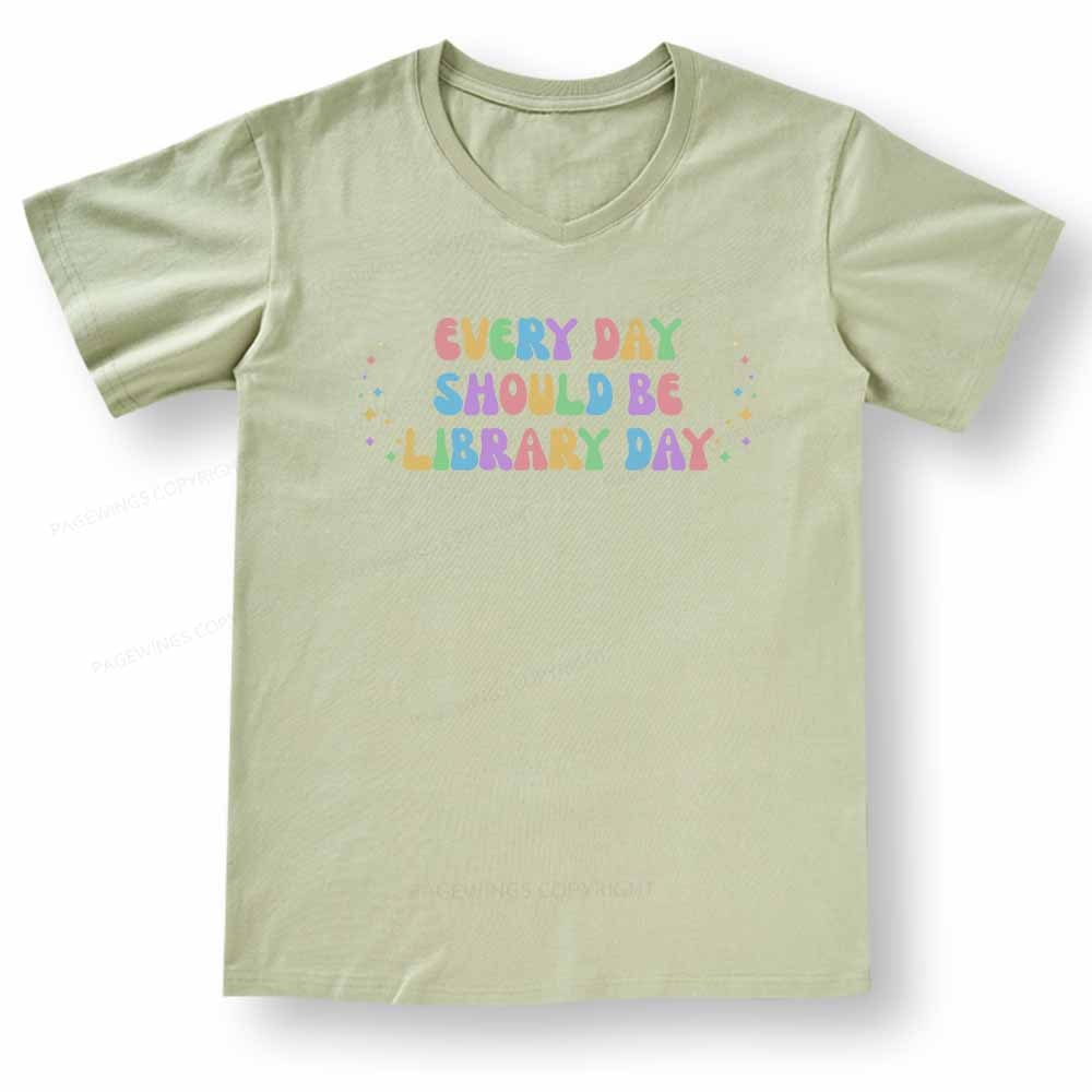 Pagewings Every Day Should Be Library Day V-neck T-shirt