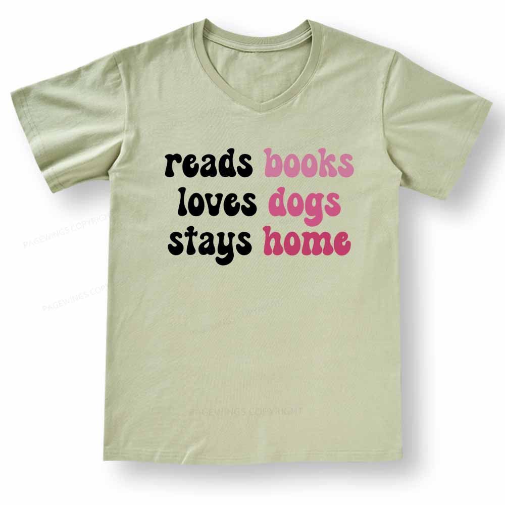 Pagewings Read Books & Lovs Dogs & Stay Home V-neck T-shirt