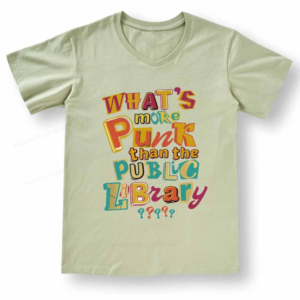 Pagewings What’s More Punk Than The Public Library V-neck T-shirt
