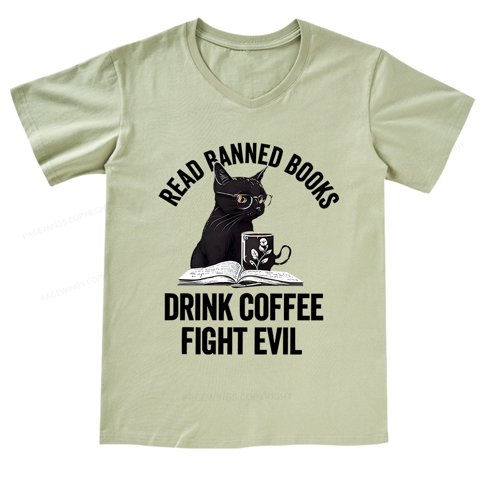Pagewings Read Books Drink Coffee Fight Evil Shirt V-neck T-shirt