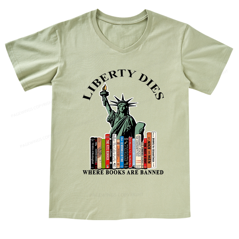 Pagewings Liberty Dies Where Books Are Banned V-neck T-shirt