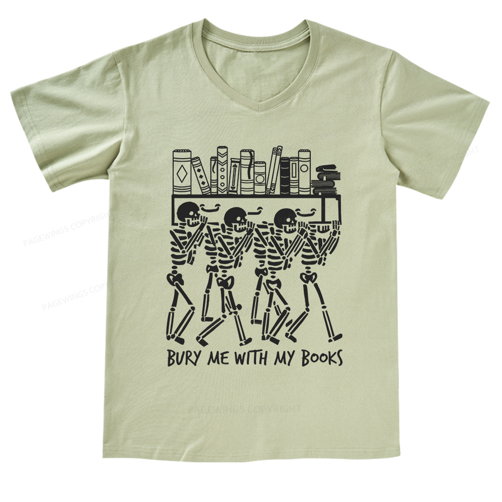 Pagewings Bury Me With My Books V-neck T-shirt