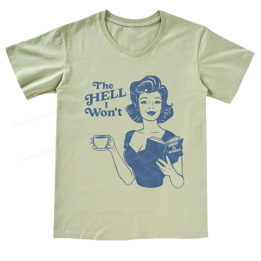 Pagewings The Hell I Won't Resistance V-neck T-shirt