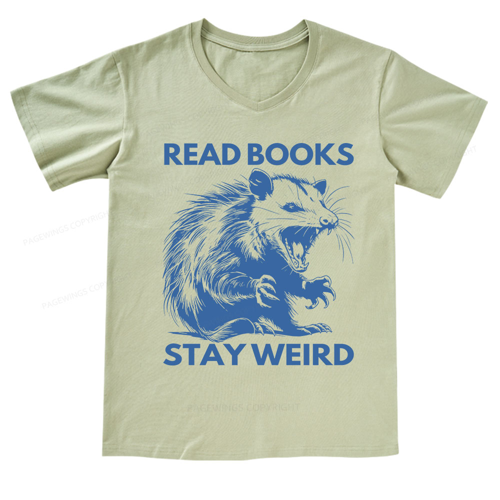 Pagewings Read Books Stay Weird V-neck T-shirt