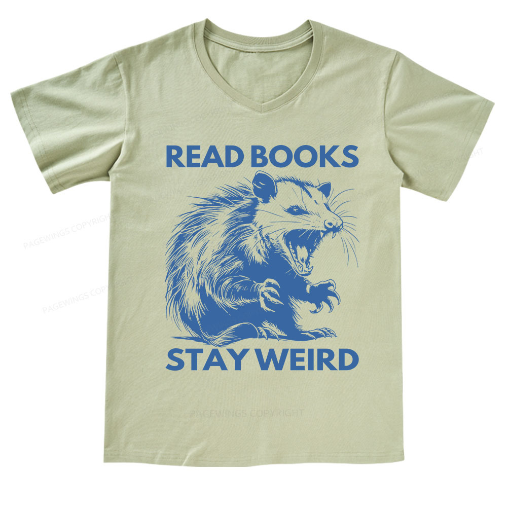 Pagewings Read Books Stay Weird V-neck T-shirt