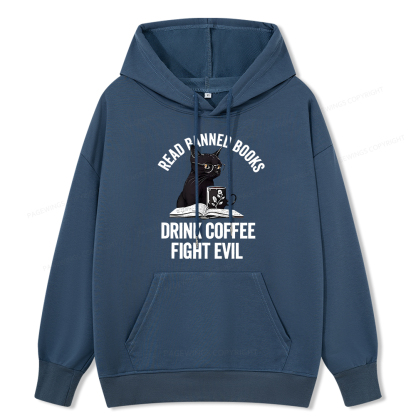 Pagewings Read Books Drink Coffee Fight Evil Shirt Unisex Classic Hoodie