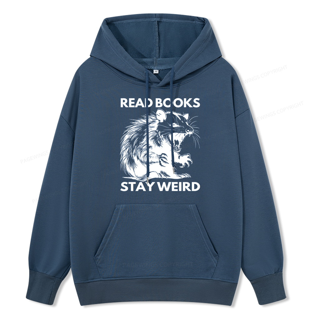 Pagewings Read Books Stay Weird Unisex Classic Hoodie