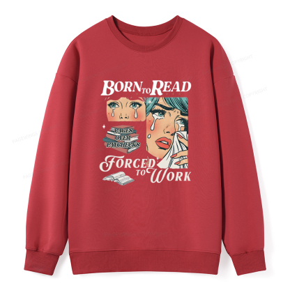 Pagewings Born To Read Bookish Unisex Classic Sweatshirt