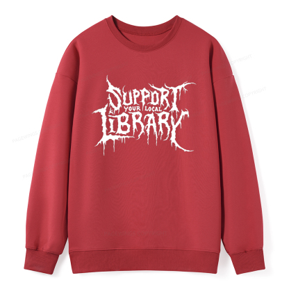 Pagewings Support Your Local Library Unisex Classic Sweatshirt