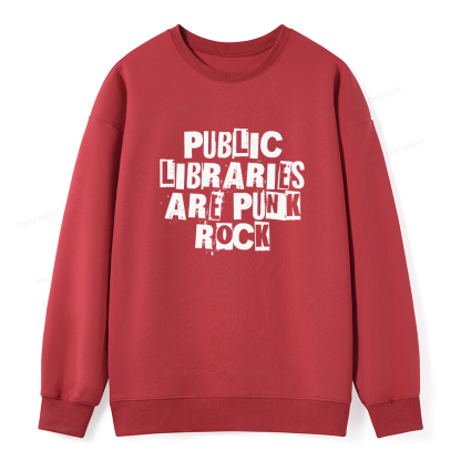 Pagewings Public Libraries Are Punk Rock Unisex Classic Sweatshirt