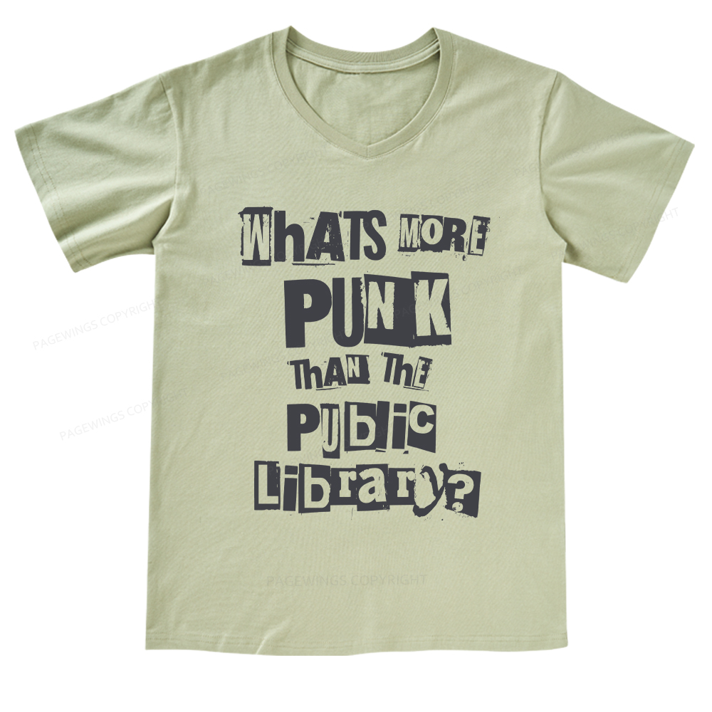 Pagewings What's More Punk Than The Public LibrarY V-neck T-shirt