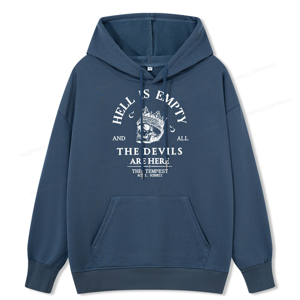 Pagewings Hell Is Empty And All The Devils Are Here Unisex Classic Hoodie