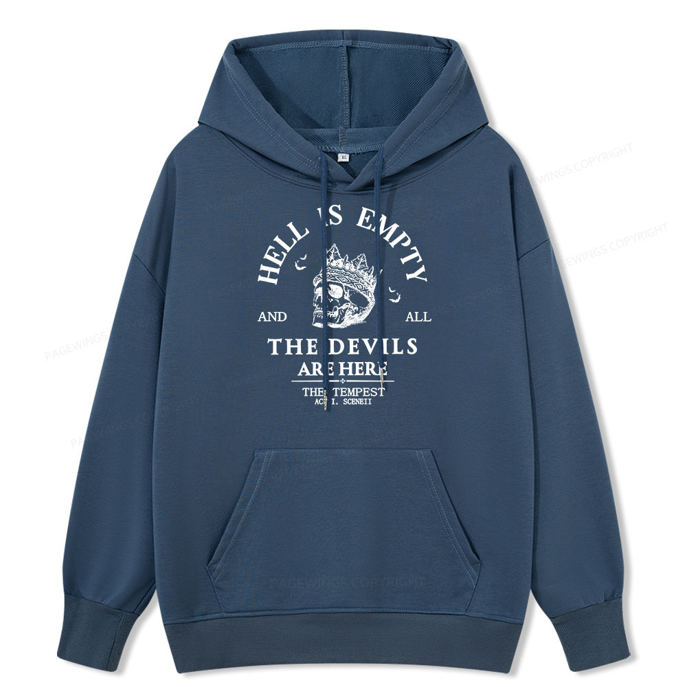 Pagewings Hell Is Empty And All The Devils Are Here Unisex Classic Hoodie