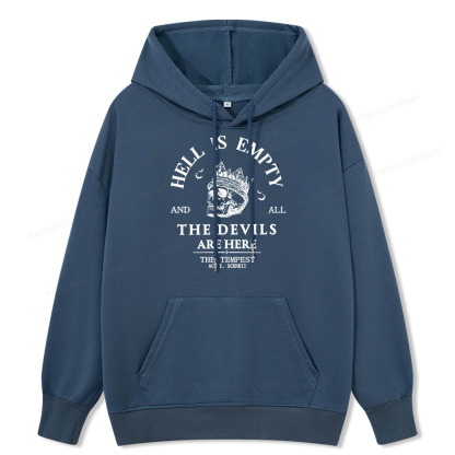Pagewings Hell Is Empty And All The Devils Are Here Unisex Classic Hoodie