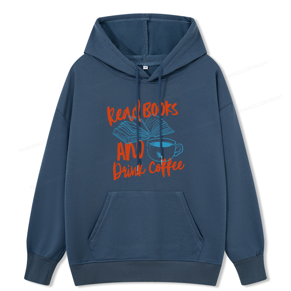 Pagewings Read Books And Drink Coffee Bookish Unisex Classic Hoodie