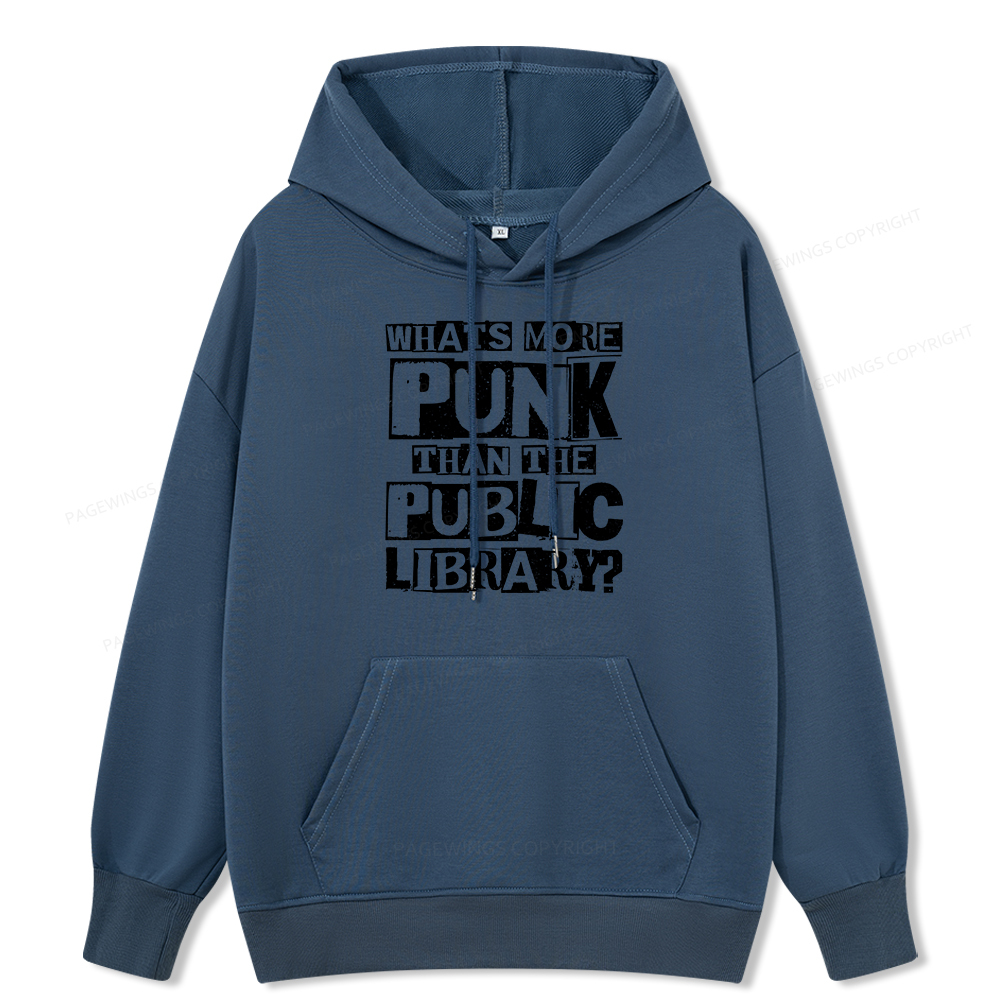 Pagewings What‘s More Punk Than the Public Library Unisex Classic Hoodie