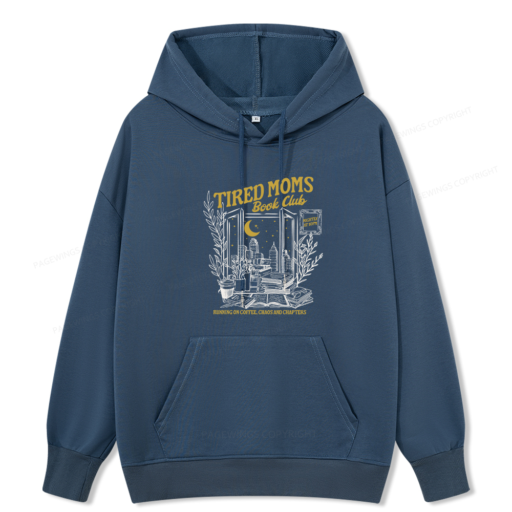 Pagewings Tired Moms Book Club Unisex Classic Hoodie