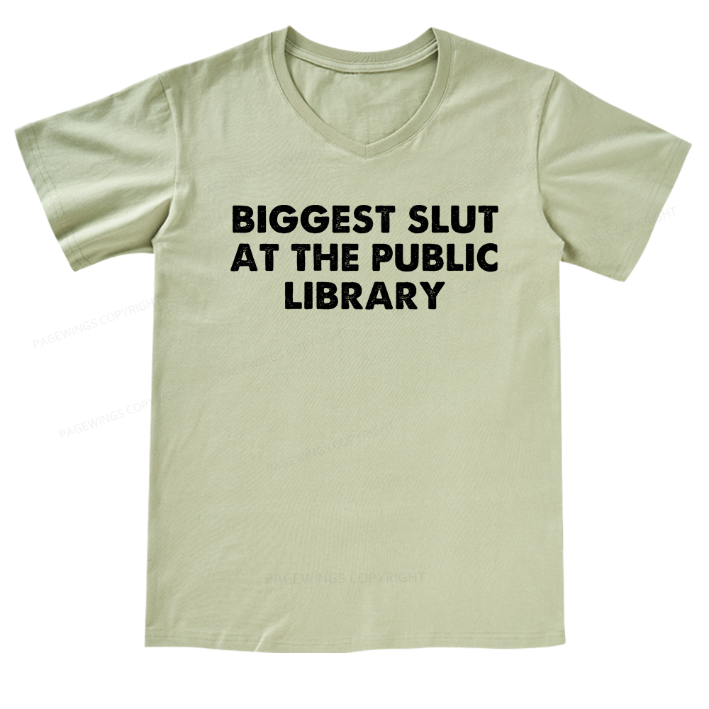 Pagewings Biggest Slut At The Public Library V-neck T-shirt