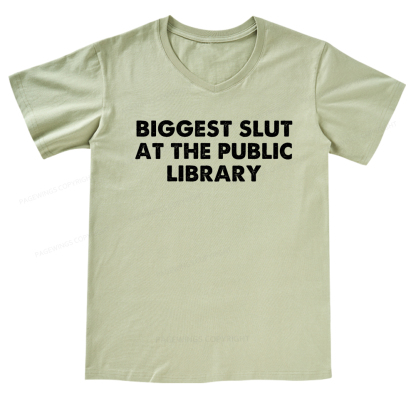 Pagewings Biggest Slut At The Public Library V-neck T-shirt