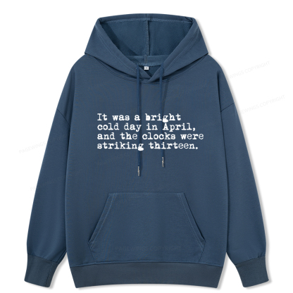 Pagewings Orwell It Was A Bright Cold Day In April Unisex Classic Hoodie