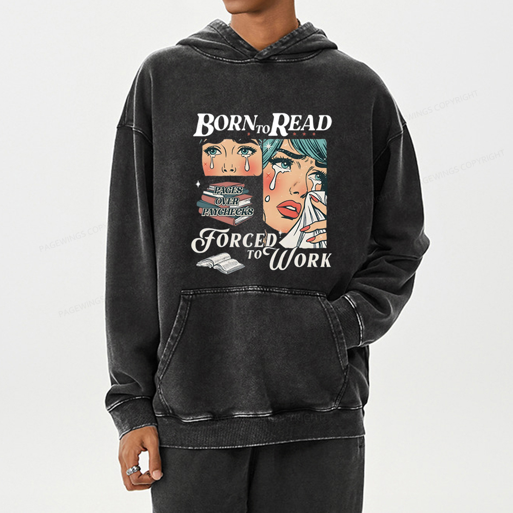 Pagewing Born To Read Bookish Unisex Washed Hoodie