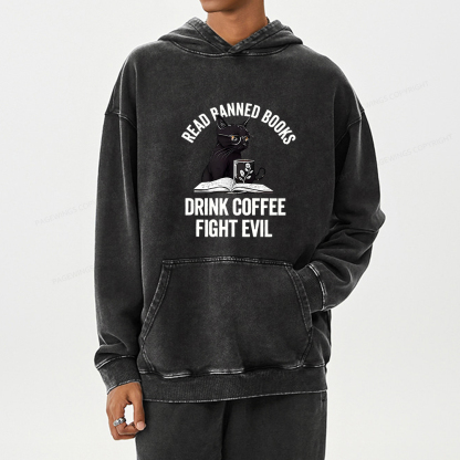 Pagewing Read Books Drink Coffee Fight Evil Shirt Unisex Washed Hoodie