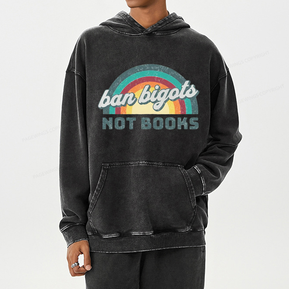 Pagewing Ban Bigots Not Books Unisex Washed Hoodie