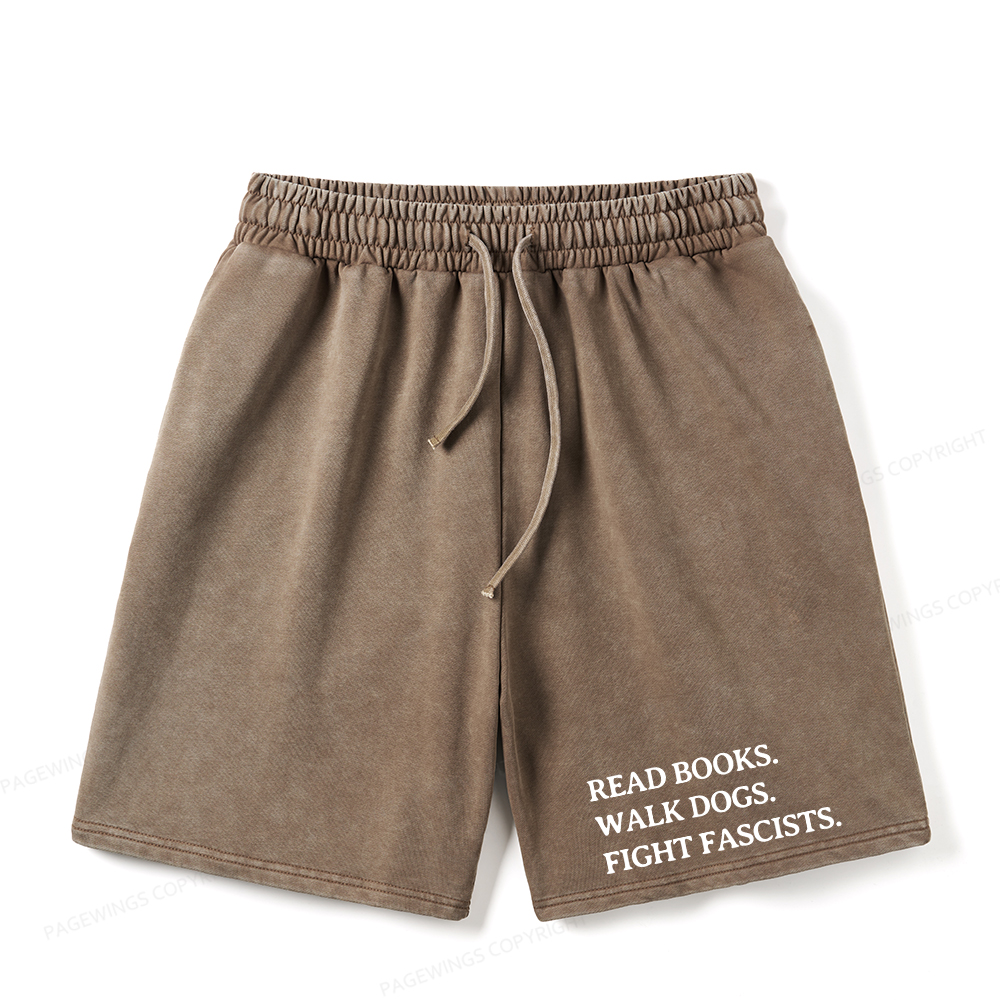 Pagewings Read Books Walk Dogs And Fight Unisex Washed Shorts