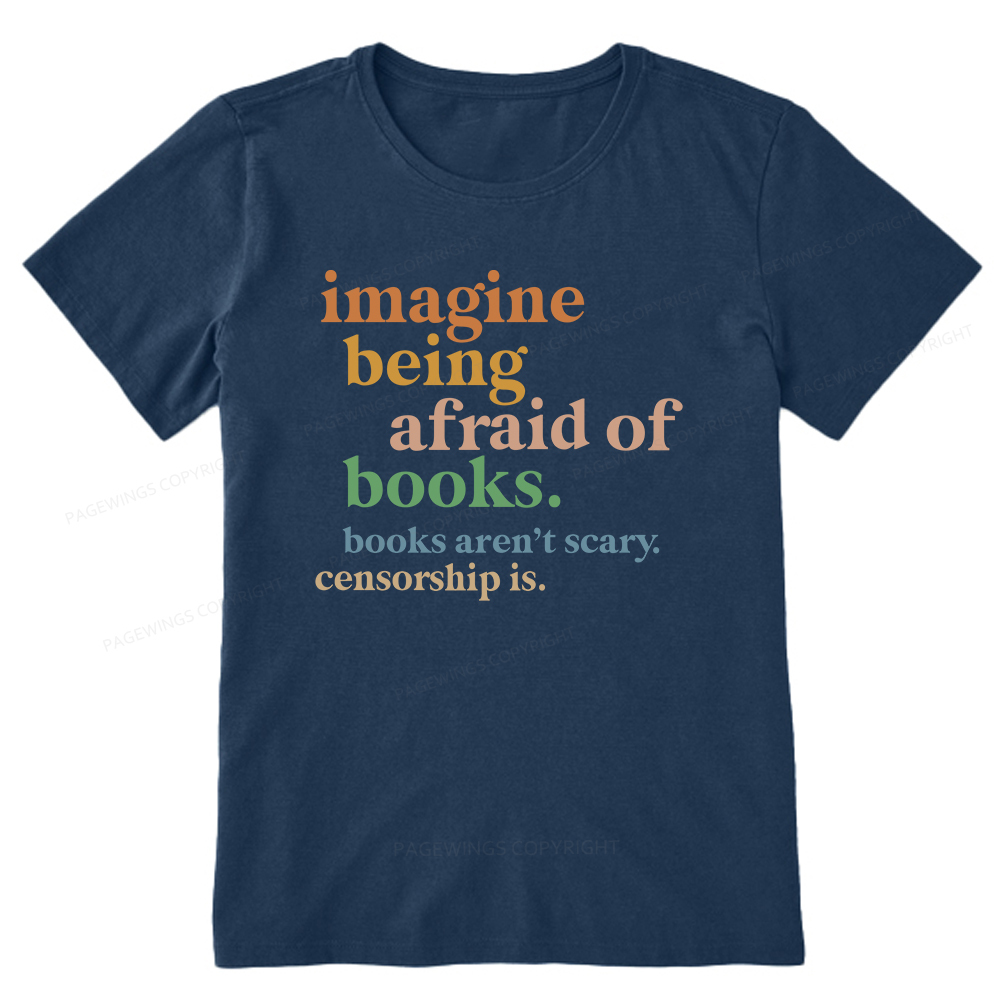 Pagewings Imagine Being Afraid Of Books Unisex Classic T-shirt