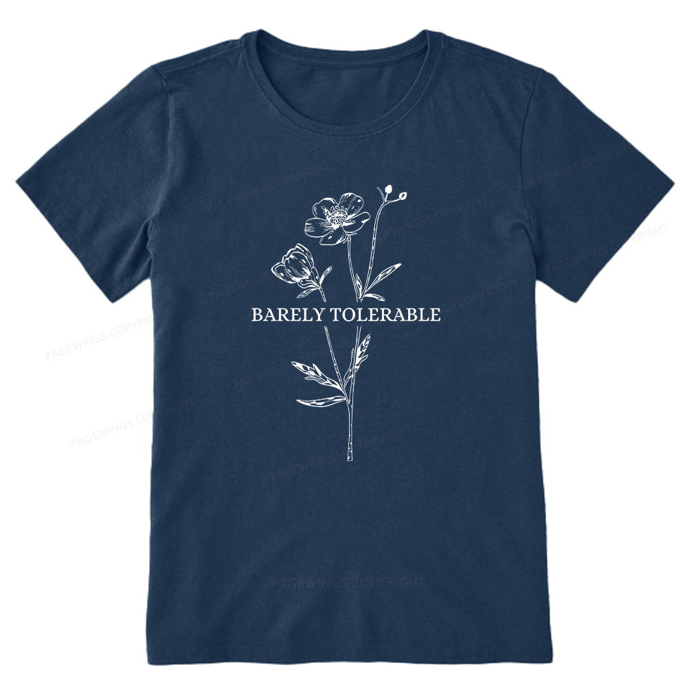 Pagewings Barely Tolerable Unisex Classic T-shirt