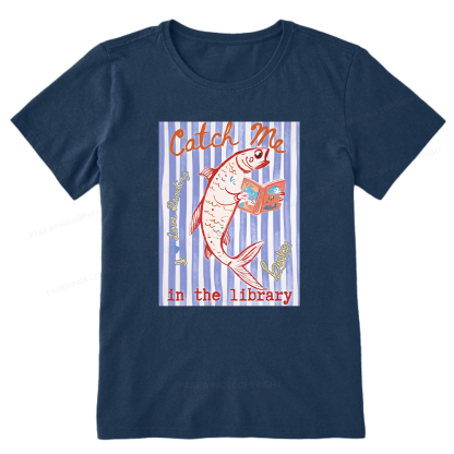 Pagewings Catch Me In The Library Unisex Classic T-shirt