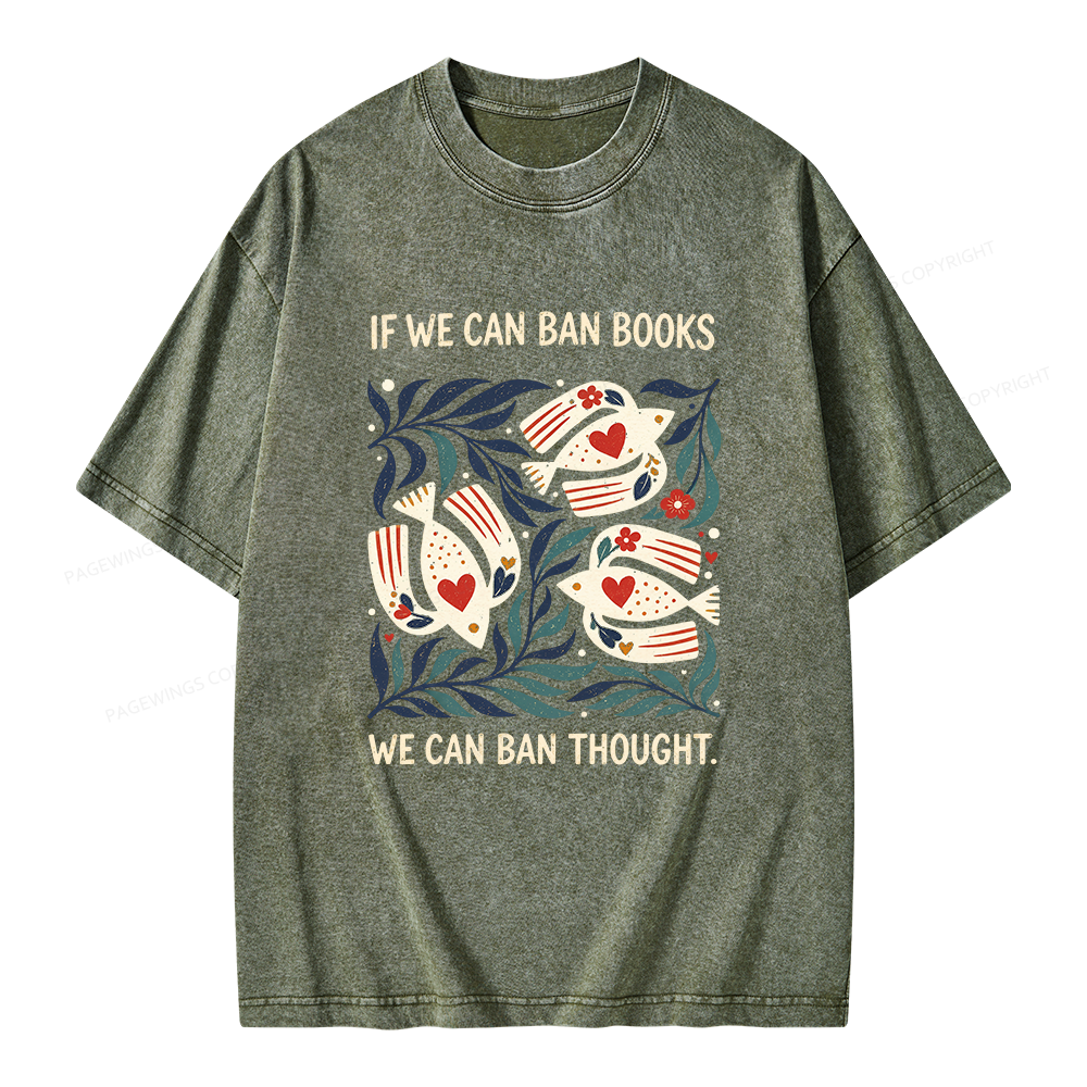 Pagewings If We Can Ban Books Unisex Washed T-shirt