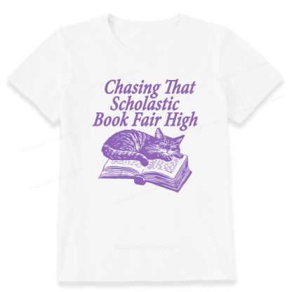 Pagewings Chasing That Scholastic Book Fair High Unisex Classic T-shirt