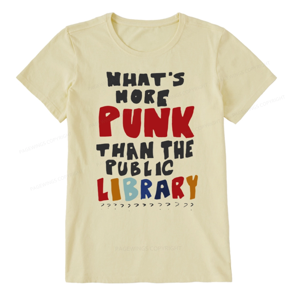 Pagewings What's More Punk Than The Public Library Unisex Classic T-shirt