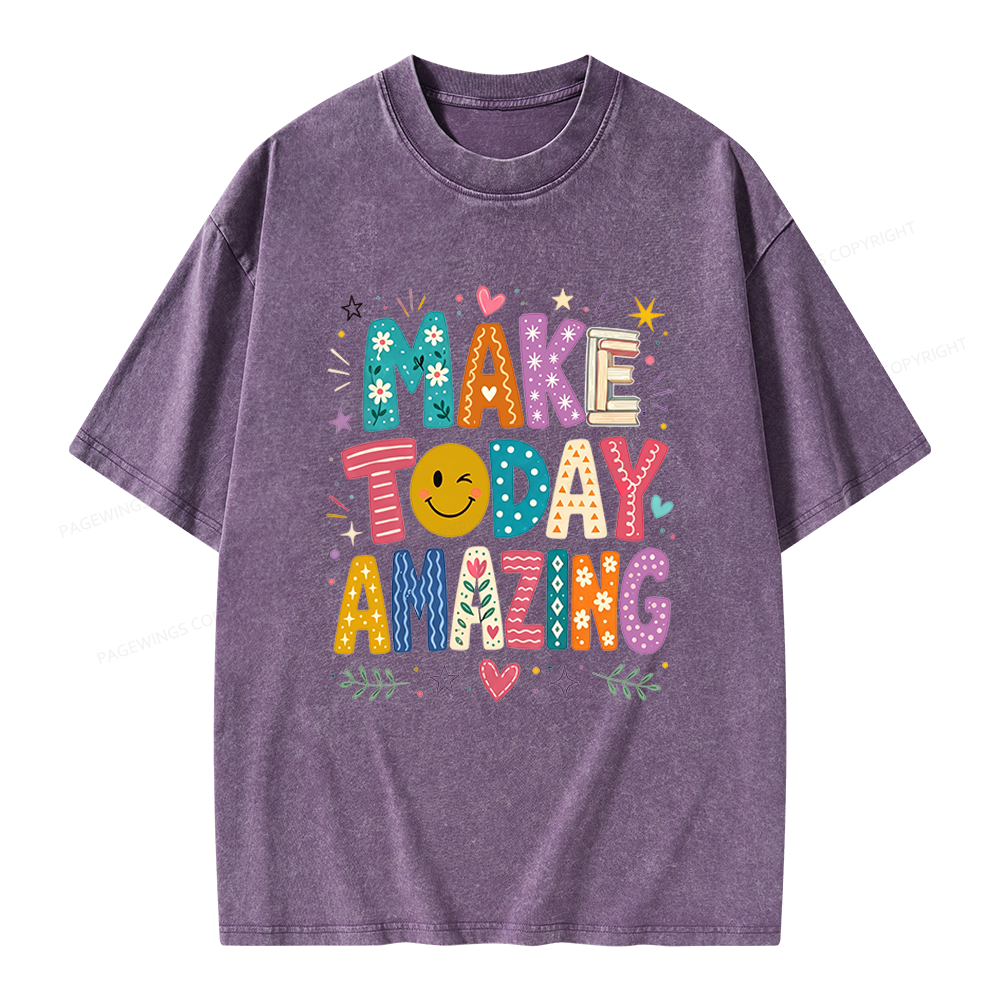 Pagewings Make Today Amazing Unisex Washed T-shirt
