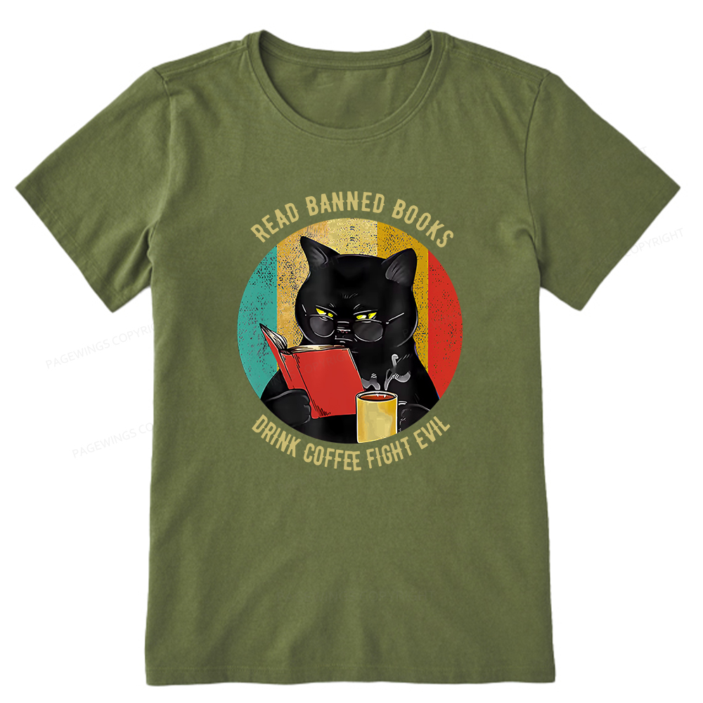Pagewings Read Banned Books Drink Coffee Fight Evil Retro Cat Lovers T-Shirt Unisex Classic T-shirt
