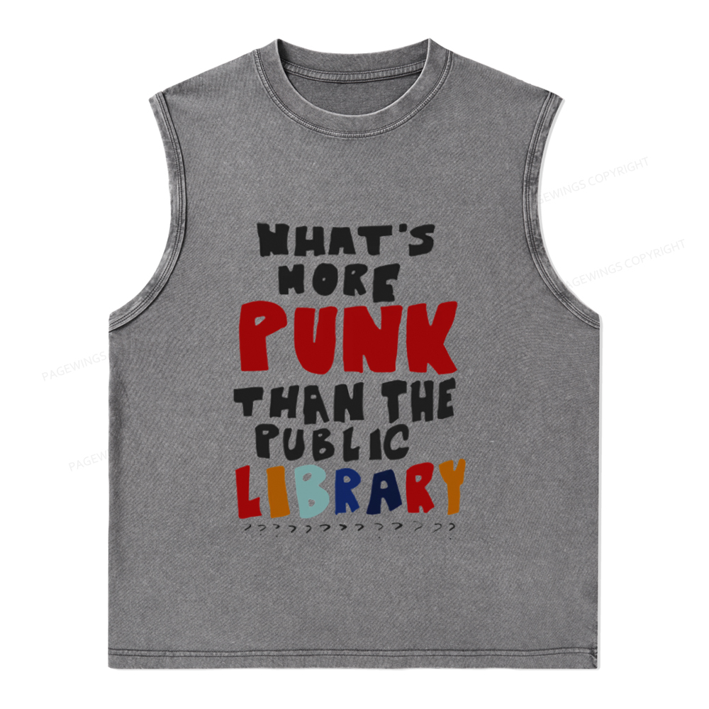Pagewings What's More Punk Than The Public Library Unisex Washed Tank Top